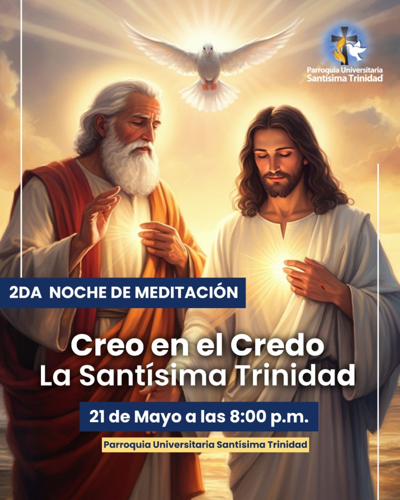 CREO EN EL CREDO- 2da NOCHE DE MEDITACIÓN